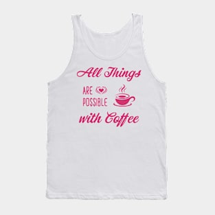 Coffee Quotes Tank Top